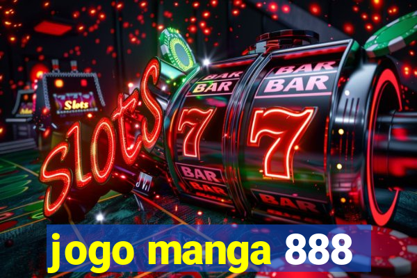 jogo manga 888